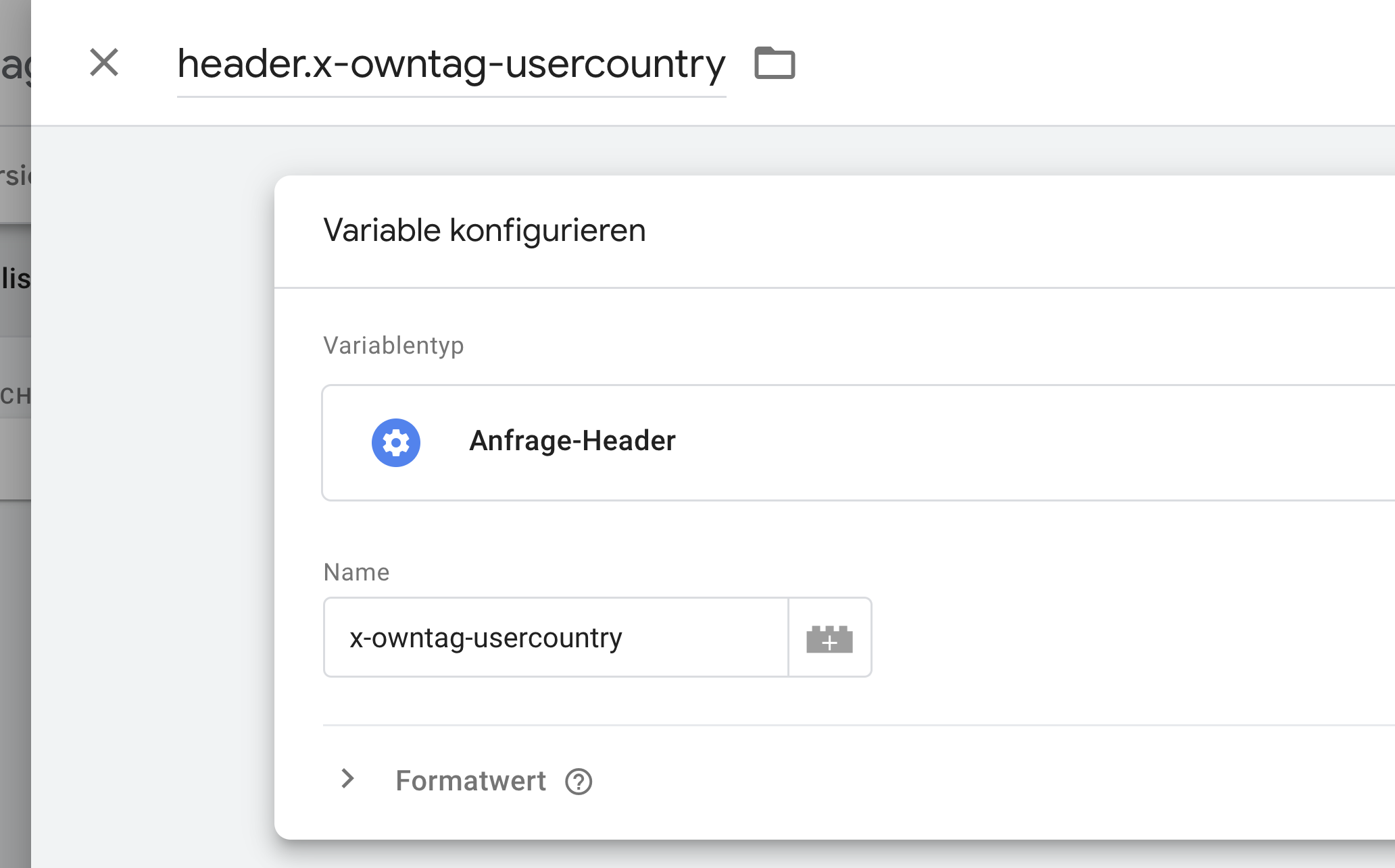 Screenshot einer Google Tag Manager Variable vom Typ Anfrage-Header für den x-owntag-usercountry Header